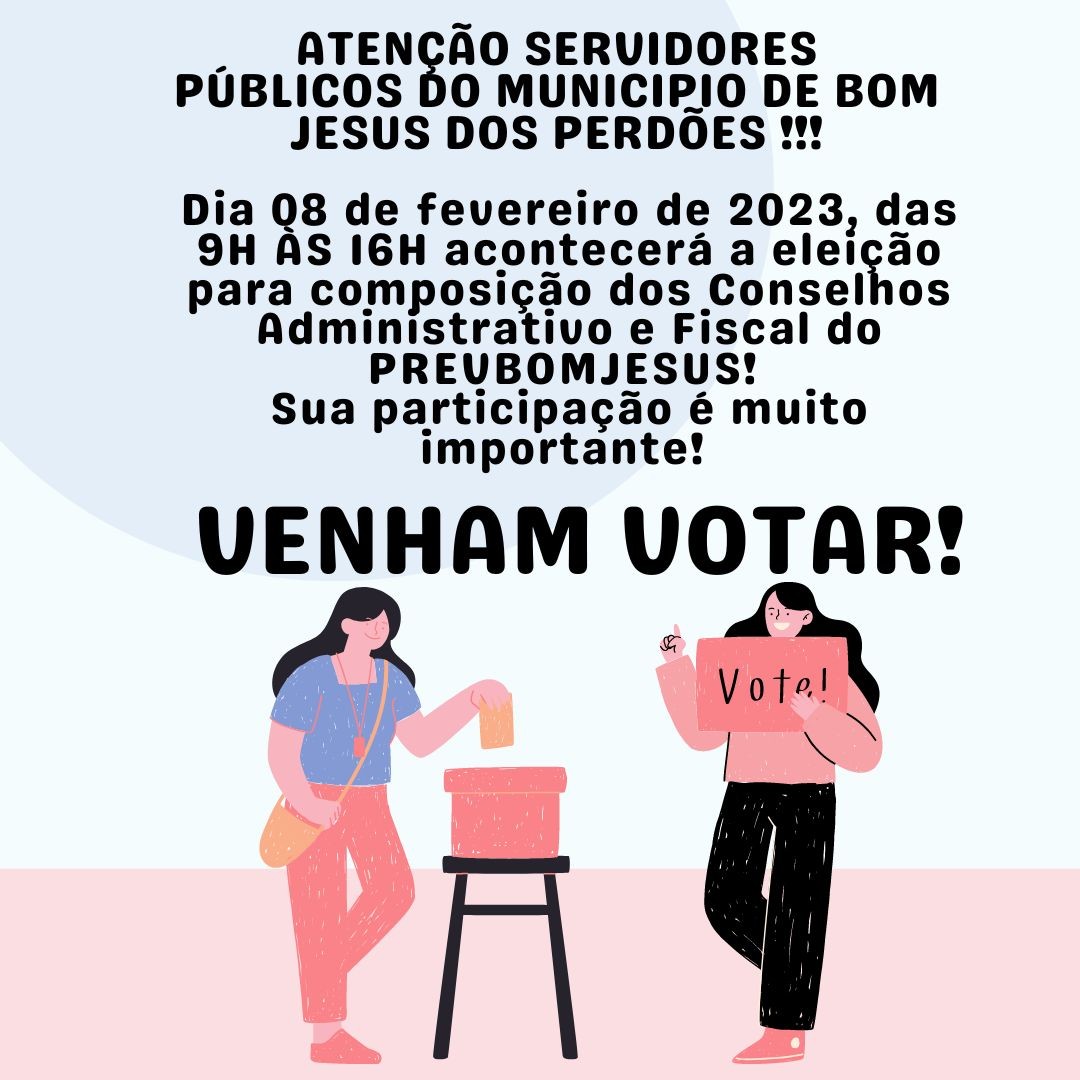 ELEIÇÕES PARA CONSELHOS DO PREVBOMJESUS 2023